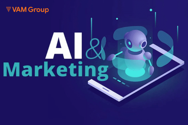 AI Marketing là gì? Vì sao AI trở thành “vũ khí tối thượng” định hình lại tương lai doanh nghiệp?
