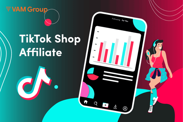 Kiếm tiền bằng hình thức Tiktok Affilate đang thịnh hành
